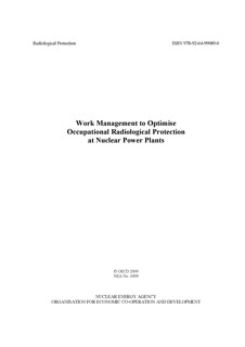Work Management to Optimise Occupational Radiological Protection at Nuclear Power Plants - 2009 Issue